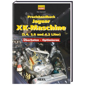 Praxishandbuch Jaguar XK-Maschine (3,4, 3,8 und 4,2 Liter) - Überholen - Optimieren